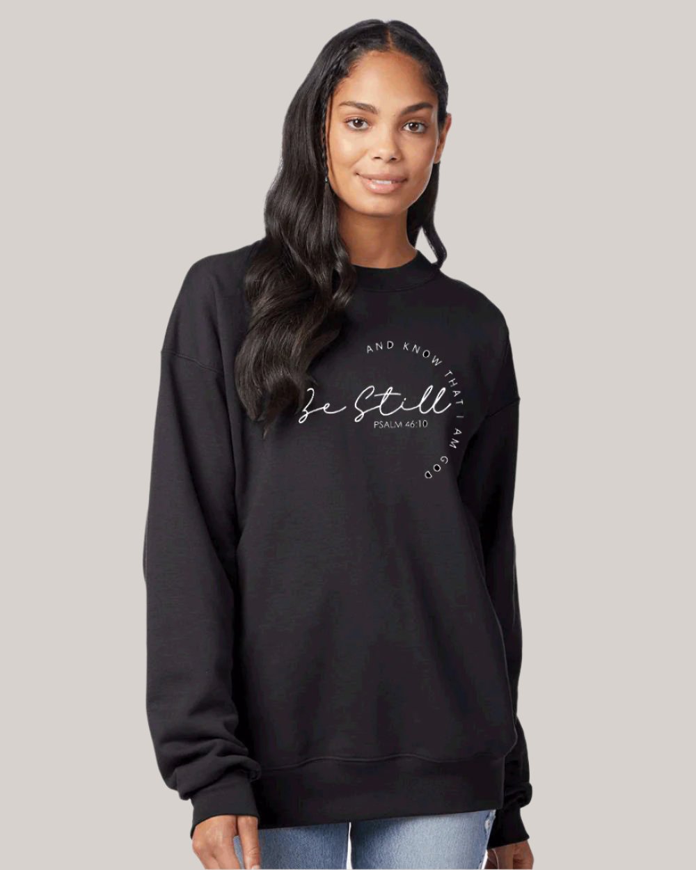 Be Still & Know Black Sweatshirt - Mercy Plus Grace