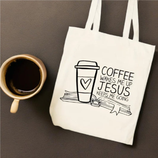 Coffee Wakes Me Up, Jesus Keeps Me Going Tote - Mercy Plus Grace