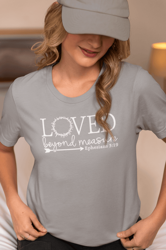 Loved Beyond Measure Short Sleeve T-Shirt - Mercy Plus Grace