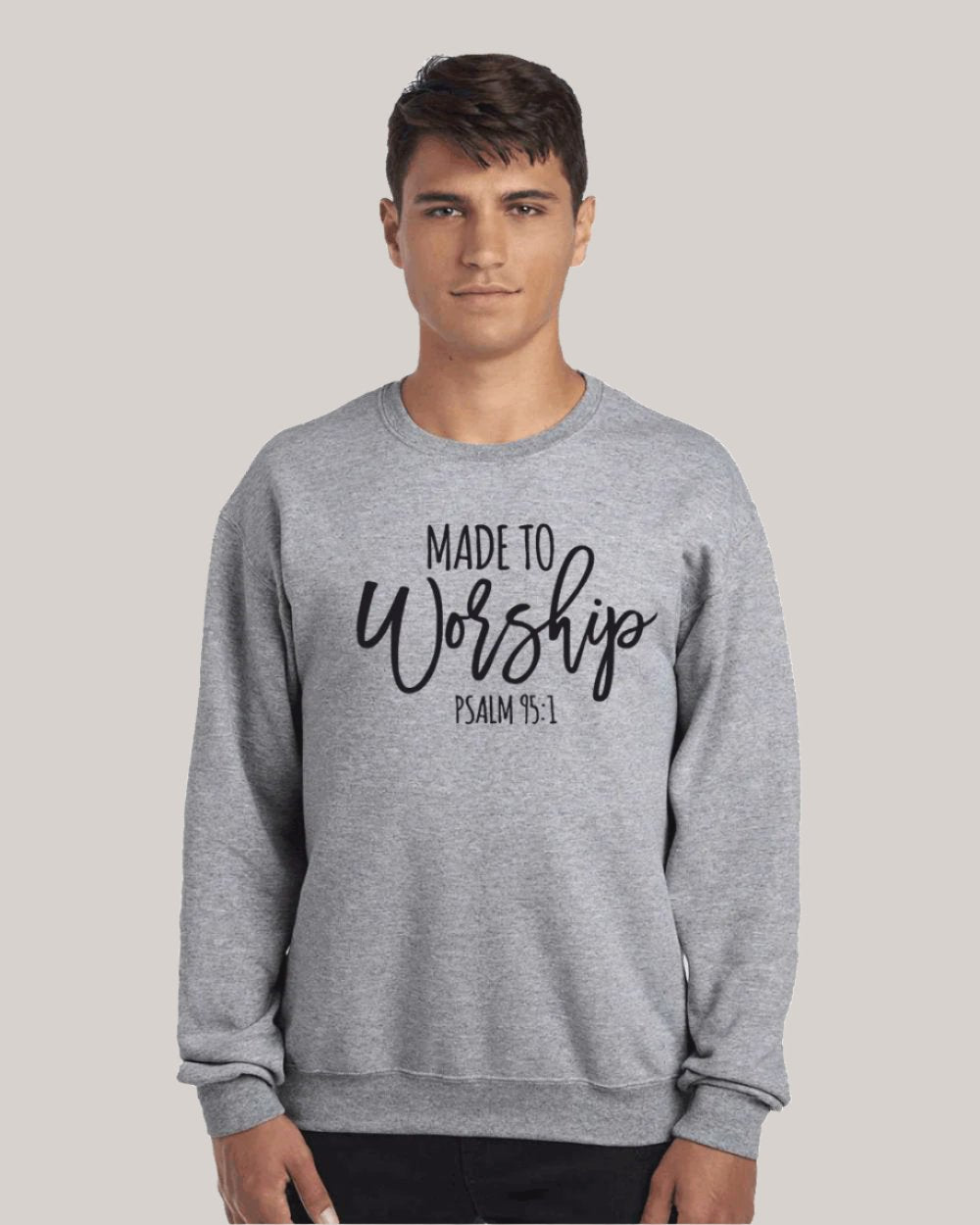 Made to Worship Sweatshirt - Mercy Plus Grace