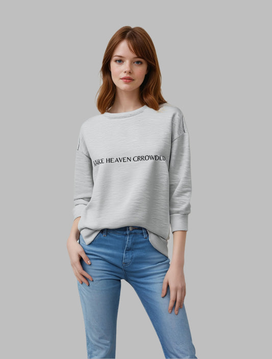 Make Heaven Crowded Heather Grey Sweatshirt - Mercy Plus Grace