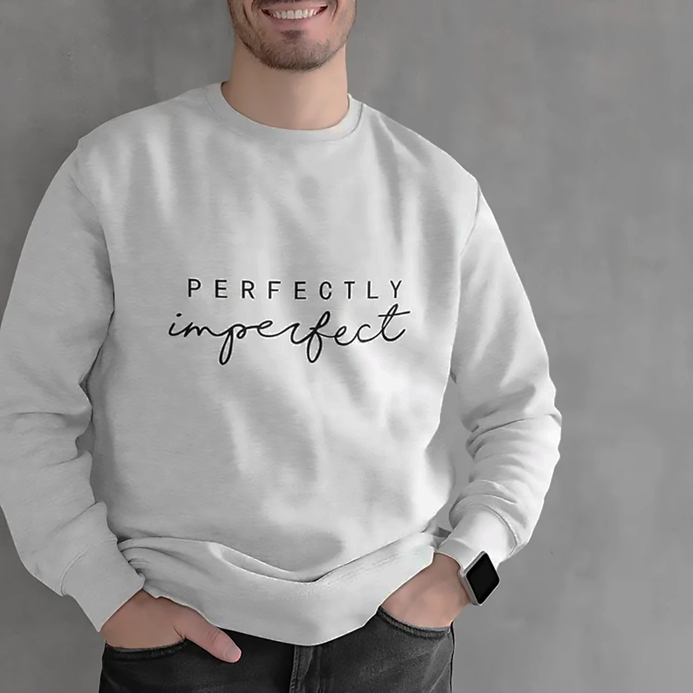 Perfectly Perfect Unisex Grey Sweatshirt - Mercy Plus Grace