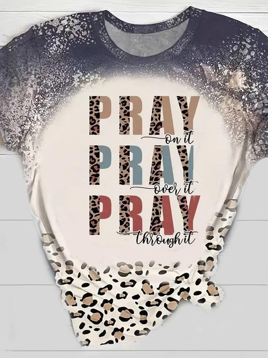Pray On It Pray Over It Pray Through It Short Sleeve T-Shirt - Mercy Plus Grace