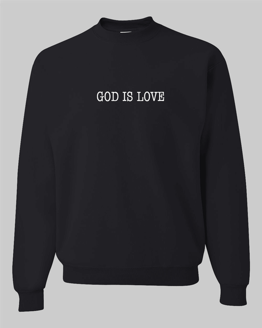 Simply Said God is Love Unisex Sweatshirt - Mercy Plus Grace